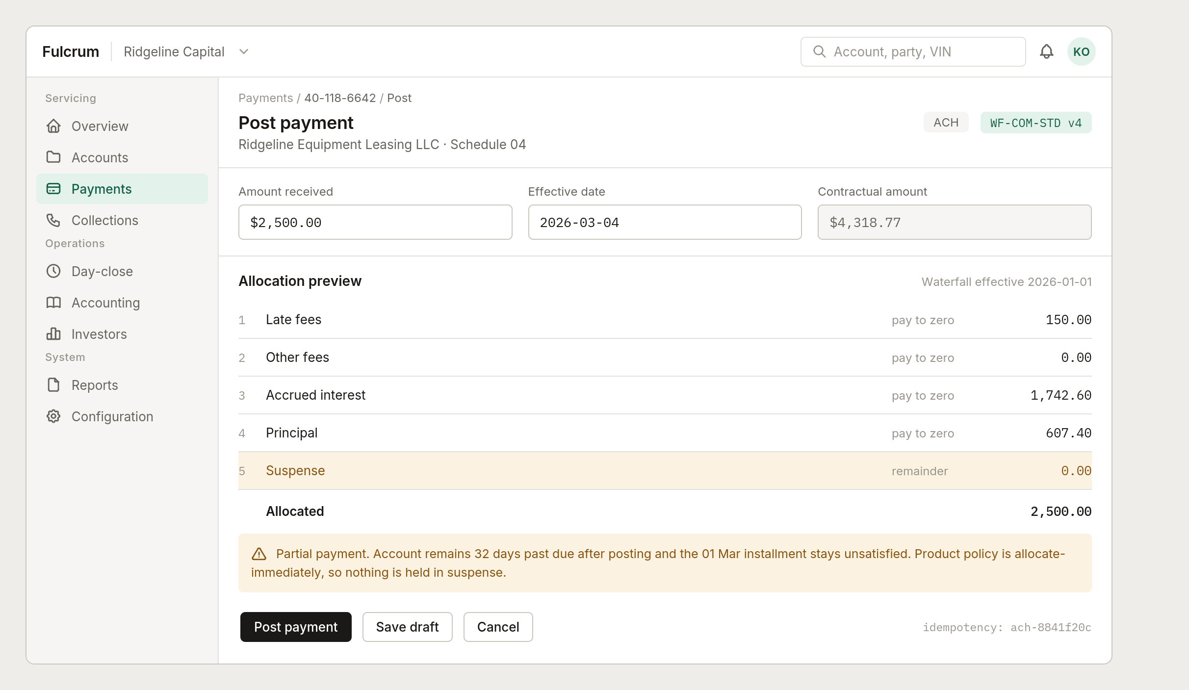 Posting a 2,500 dollar partial payment in Fulcrum, with the allocation waterfall previewed across late fees, interest, principal, and suspense.